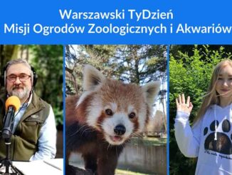 Warszawski Tydzień Misji Ogrodów Zoologicznych i Akwariów
