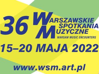 Warszawskie Spotkania Muzyczne 2022