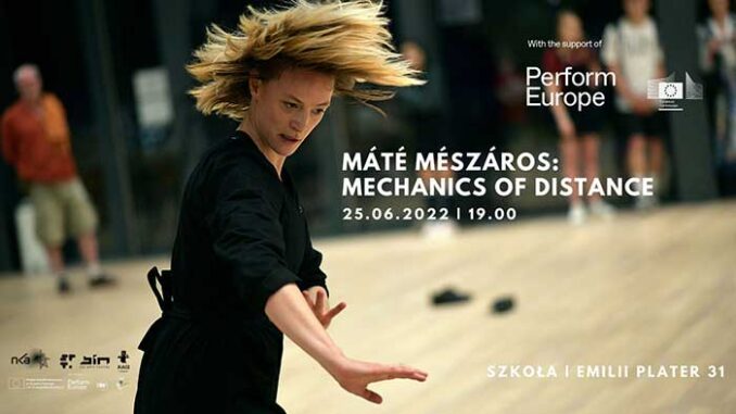 Máté Mészáros: Mechanics of Distance
