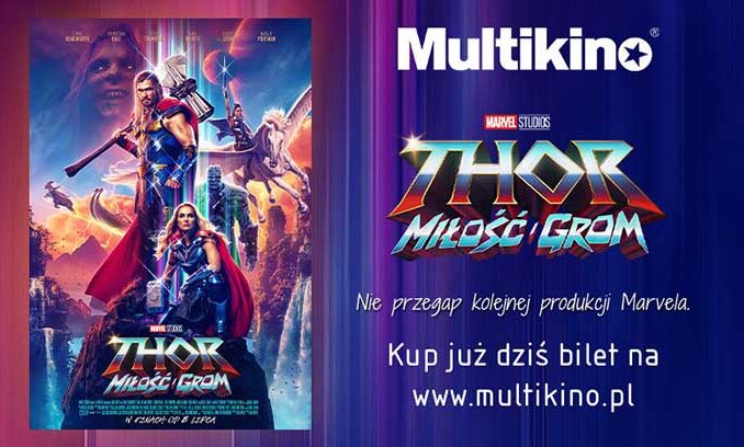 Thor: Miłość i grom multikino