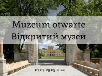 Muzeum оtwarte - Muzeum Pałacu Króla III w Wilanowie