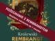 Królewski Rembrandt JEŹDZIEC POLSKI darmowe zwiedzanie