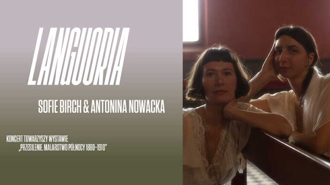 Sofie Birch & Antonina Nowacka