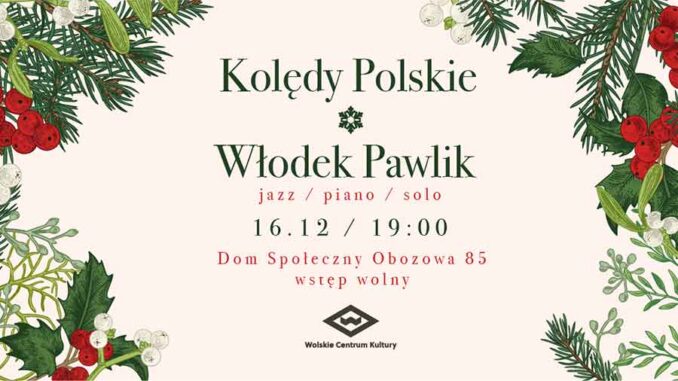 Kolędy Polskie Włodek Pawlik