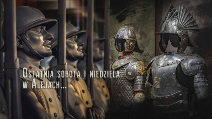 Ostatni weekend Muzeum Wojska Polskiego w Alejach Jerozolimskich