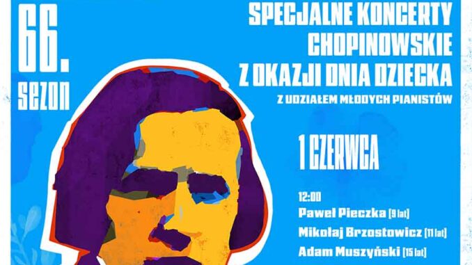 Koncerty-chopinowskie_dzień-dziecka Koncert Chopinowski z okazji Dnia Dziecka