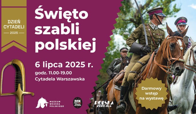 Święto szabli polskiej - Dzień Cytadeli