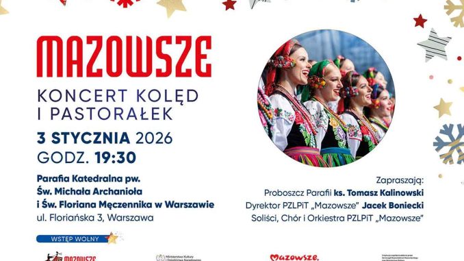 Koncert kolęd i pastorałek zespołu MAZOWSZE