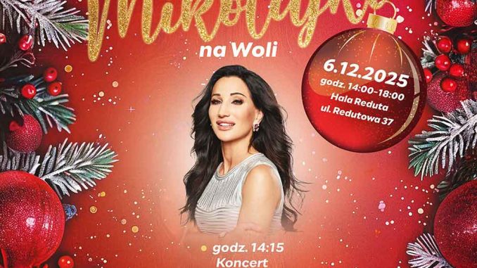 Mikołajki na Woli - koncert świąteczny Justyny Steczkowskiej